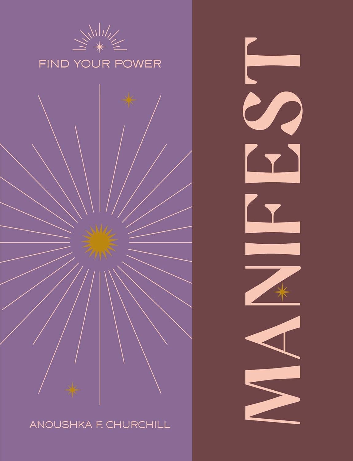 Book cover of 'Manifest: Find Your Power' with a purple and brown design.